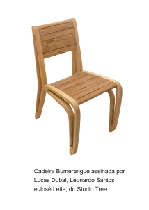 Cadeira Bumerangue assinada por Lucas Dubal, Leonardo Santos e José Leite do Studio Tree